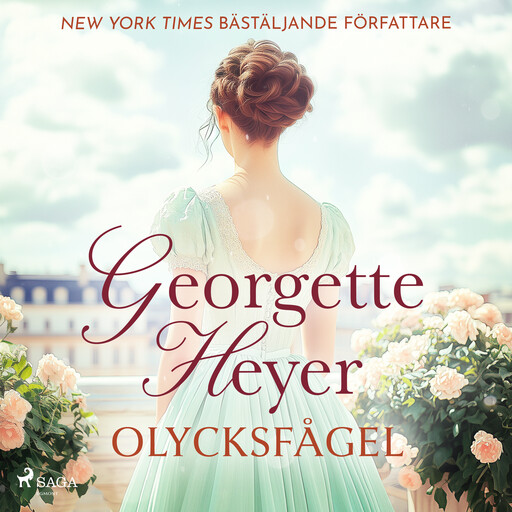 Olycksfågel, Georgette Heyer