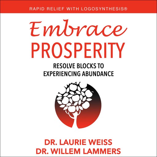 Embrace Prosperity, Laurie Weiss, Willem Lammers