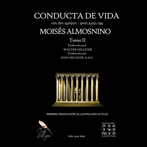 Conducta de Vida, tomo 2, Moisés Almosnino, Walter Hilliger