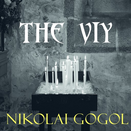 The Viy, Nikolai Gogol