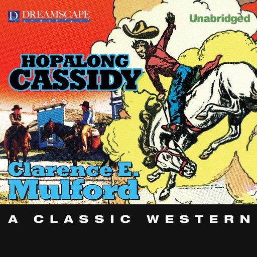 Hopalong Cassidy, Clarence E.Mulford