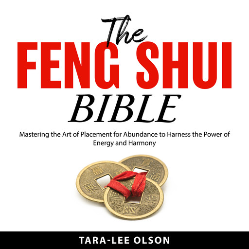 The Feng Shui Bible, Tara-Lee Olson