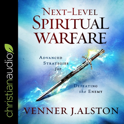 Next-Level Spiritual Warfare, Venner Alston