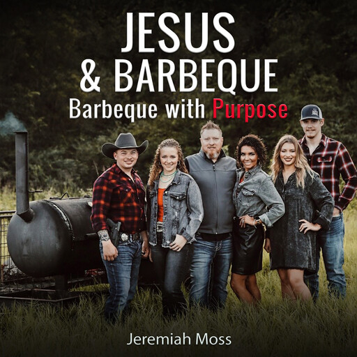 Jesus & Barbeque, Jeremiah Moss
