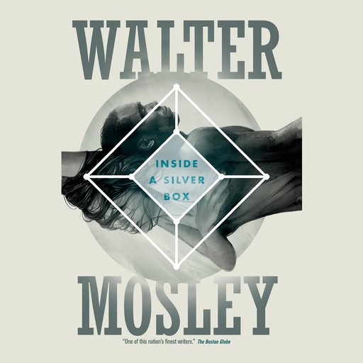 Inside a Silver Box, Walter Mosley