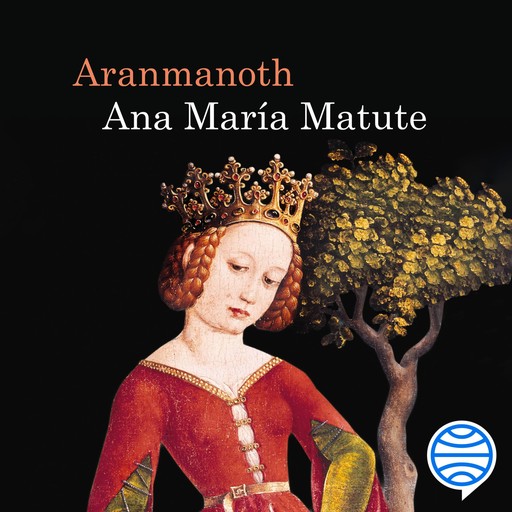 Aranmanoth, Ana María Matute