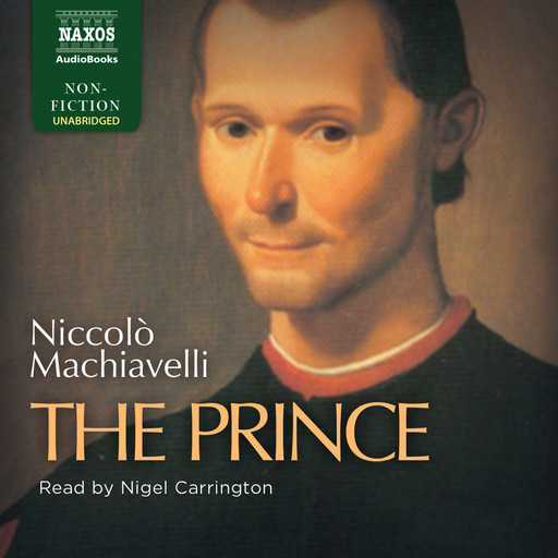 Prince, The (unabridged), Niccolò Machiavelli