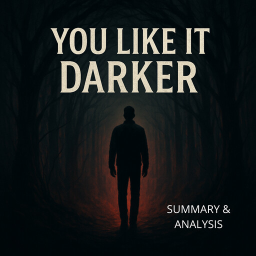 You Like It Darker: Book summary & analysis, Alexander Pike