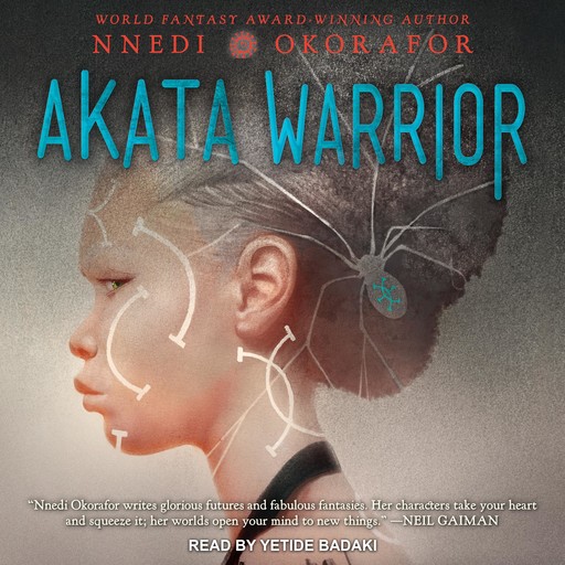 Akata Warrior, Nnedi Okorafor