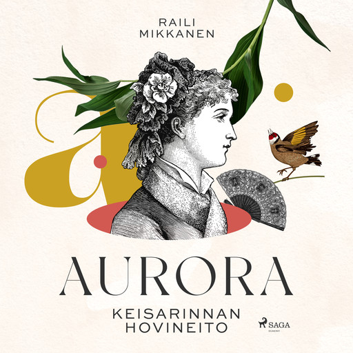 Aurora: keisarinnan hovineito, Raili Mikkanen