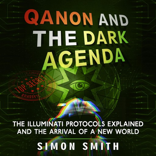 Qanon and The Dark Agenda, Simon Smith