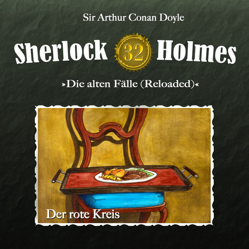 Sherlock Holmes, Die alten Fälle (Reloaded), Fall 32: Der rote Kreis, Arthur Conan Doyle
