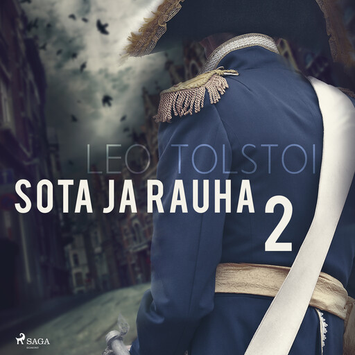 Sota ja rauha 2, Leo Tolstoy