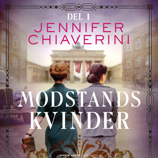 Modstandskvinder - del 1, Jennifer Chiaverini