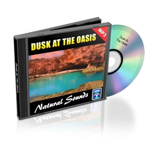 Dusk At The Oasis - Relaxation Music and Sounds, Empowered Living