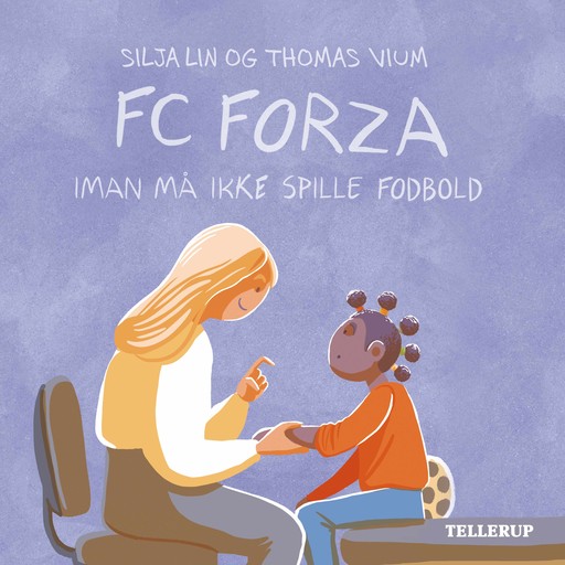 FC Forza #4: Iman må ikke spille fodbold, Thomas Vium, Silja Lin