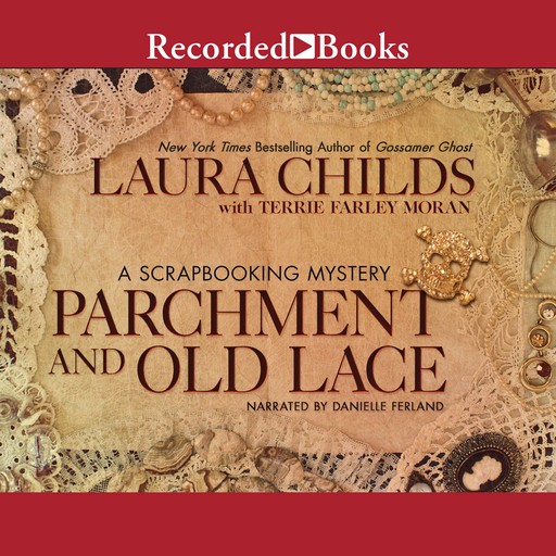 Parchment and Old Lace, Laura Childs, Terrie Farley Moran