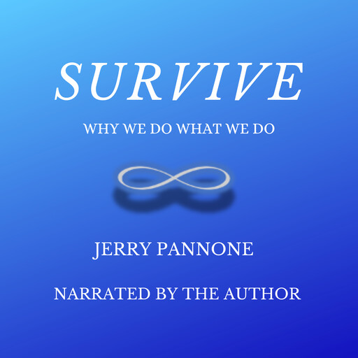 SURVIVE, Jerry Pannone