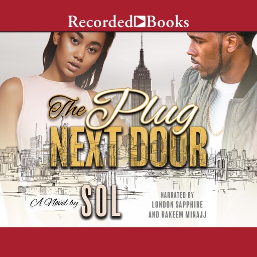 The Plug Next Door, Sol