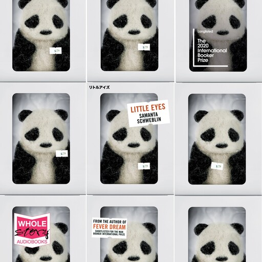 Little Eyes, Samanta Schweblin