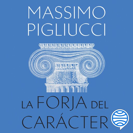 La forja del carácter, Massimo Pigliucci