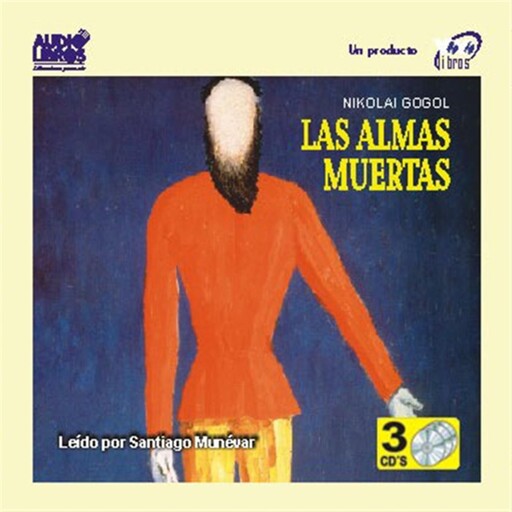 Las Almas Muertas, Nicolai Vasilievich Gogol