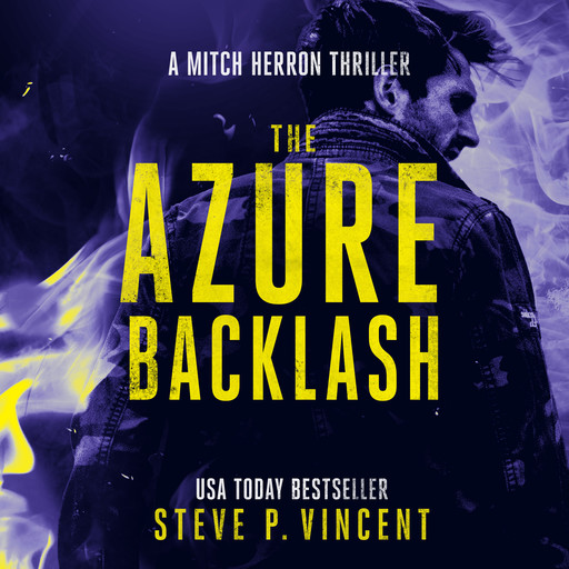 The Azure Backlash, Steve P. Vincent
