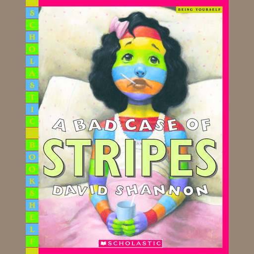 A Bad Case of Stripes, David Shannon
