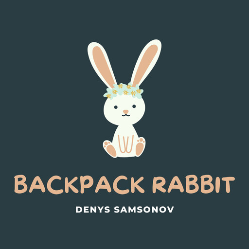 Backpack Rabbit, Denys Samsonov