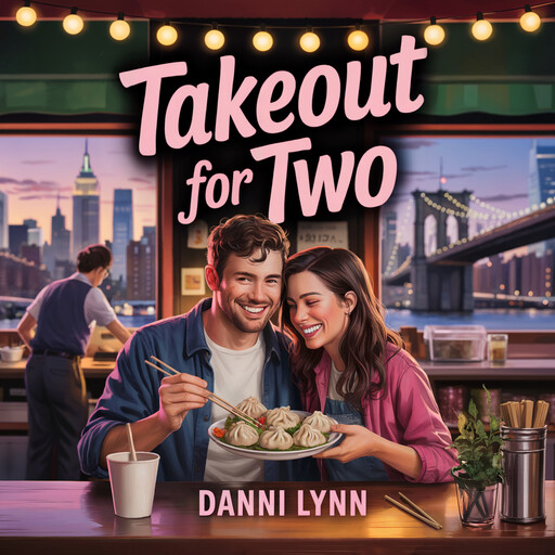 Takeout for Two, Danni Lynn