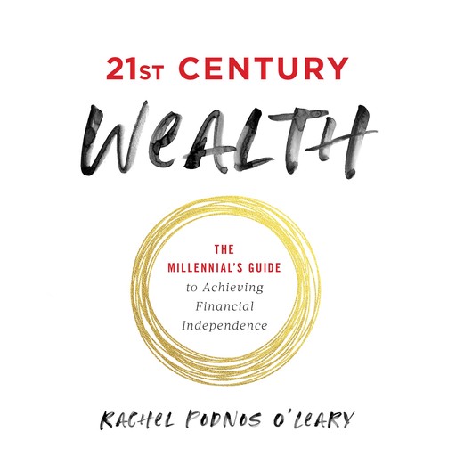 21st Century Wealth, Rachel O'Leary