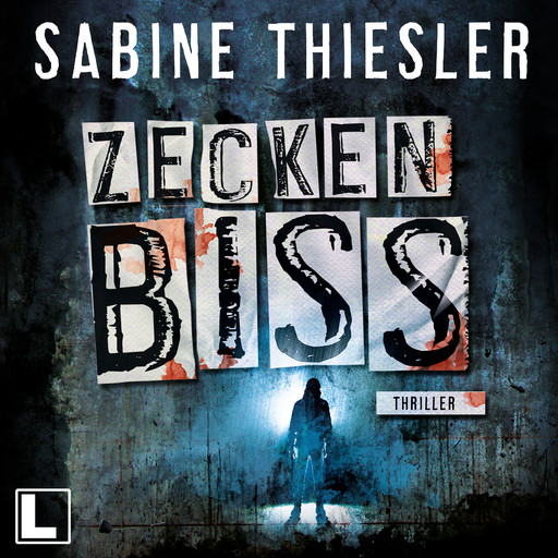 Zeckenbiss (ungekürzt), Sabine Thiesler