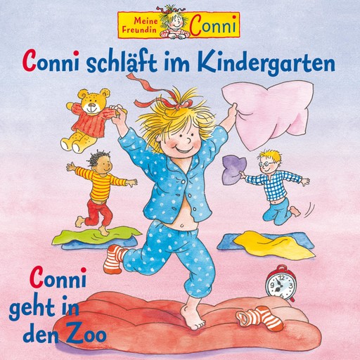 Conni schläft im Kindergarten / Conni geht in den Zoo, Liane Schneider, Hans-Joachim Herwald