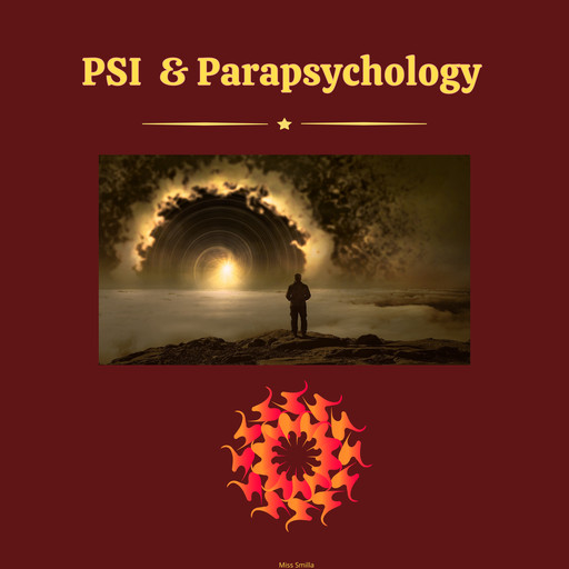 PSI & Parapsychology, Miss Smilla