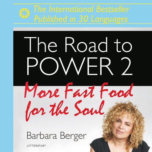 The Road to Power 2, Barbara Berger