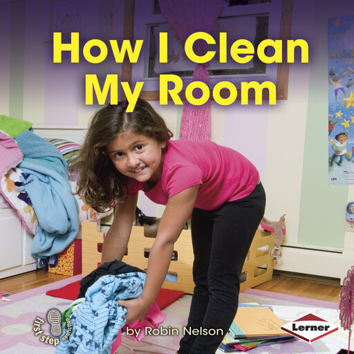 How I Clean My Room, Robin Nelson