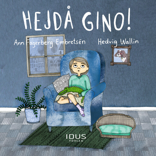 Hejdå Gino!, Ann Fagerberg Embretsén