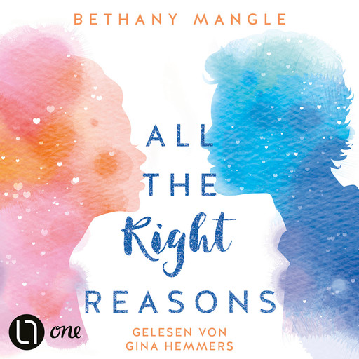 All The Right Reasons (Gekürzt), Bethany Mangle