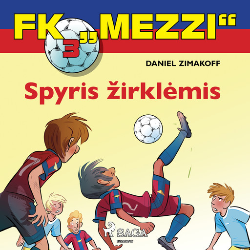 FK „Mezzi" 3. Spyris žirklėmis, Daniel Zimakoff
