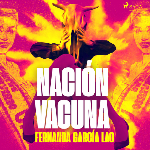 Nación Vacuna, Fernanda García Lao