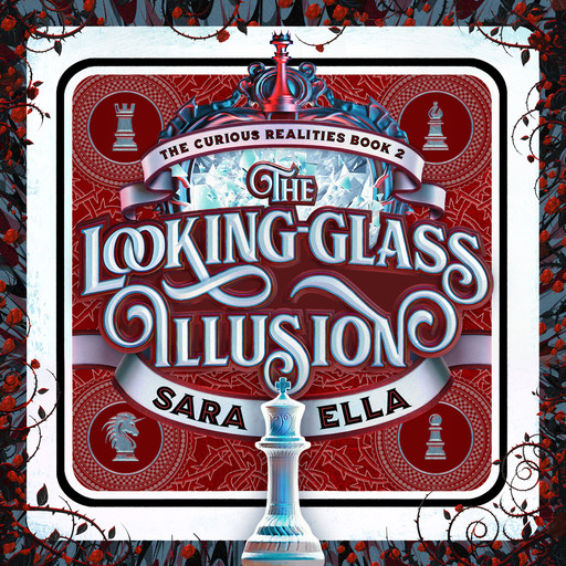 The Looking-Glass Illusion, Sara Ella