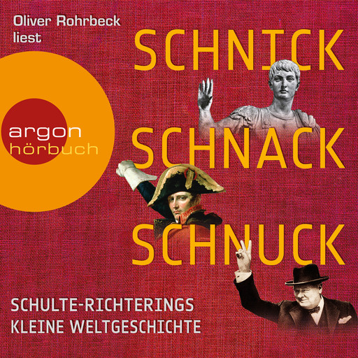 Schnick, Schnack, Schnuck (Gekürzte Lesung), Christoph Schulte-Richtering