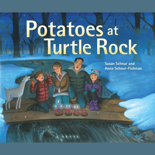 Potatoes at Turtle Rock, Susan Schnur, Anna Schnur-Fishman