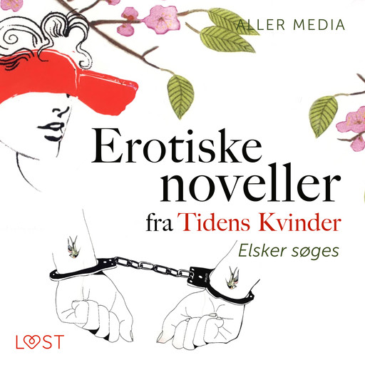 Elsker søges – erotiske noveller fra Tidens kvinder, Aller Media A