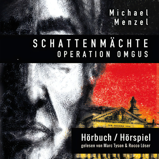 Schattenmächte: Operation Omgus, Michael Menzel