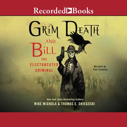 Grim Death and Bill the Electrocuted Criminal, Thomas E.Sniegoski, Mike Mignola