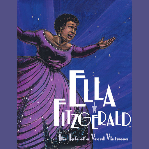 Ella Fitzgerald: The Tale of a Vocal Virtuosa, Andrea Davis Pinkney