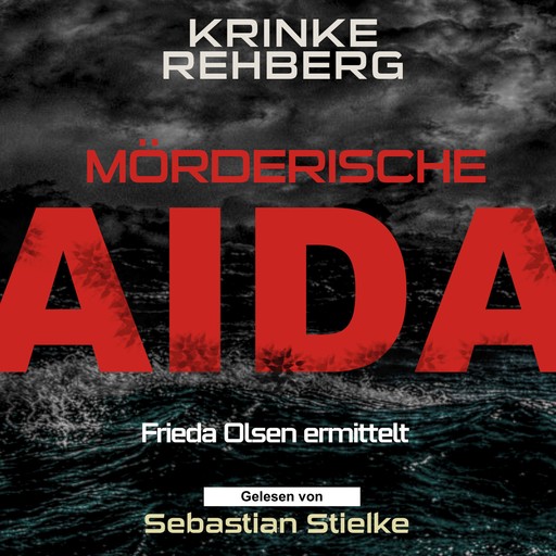 Mörderische AIDA Teil 2 (AIDA KRIMI), Krinke Rehberg