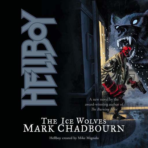 Hellboy: The Ice Wolves, Mark Chadbourn