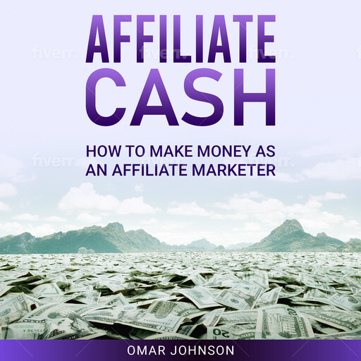 Affiliate Cash, Omar Johnson